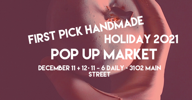 First Pick Handmade Holiday Market